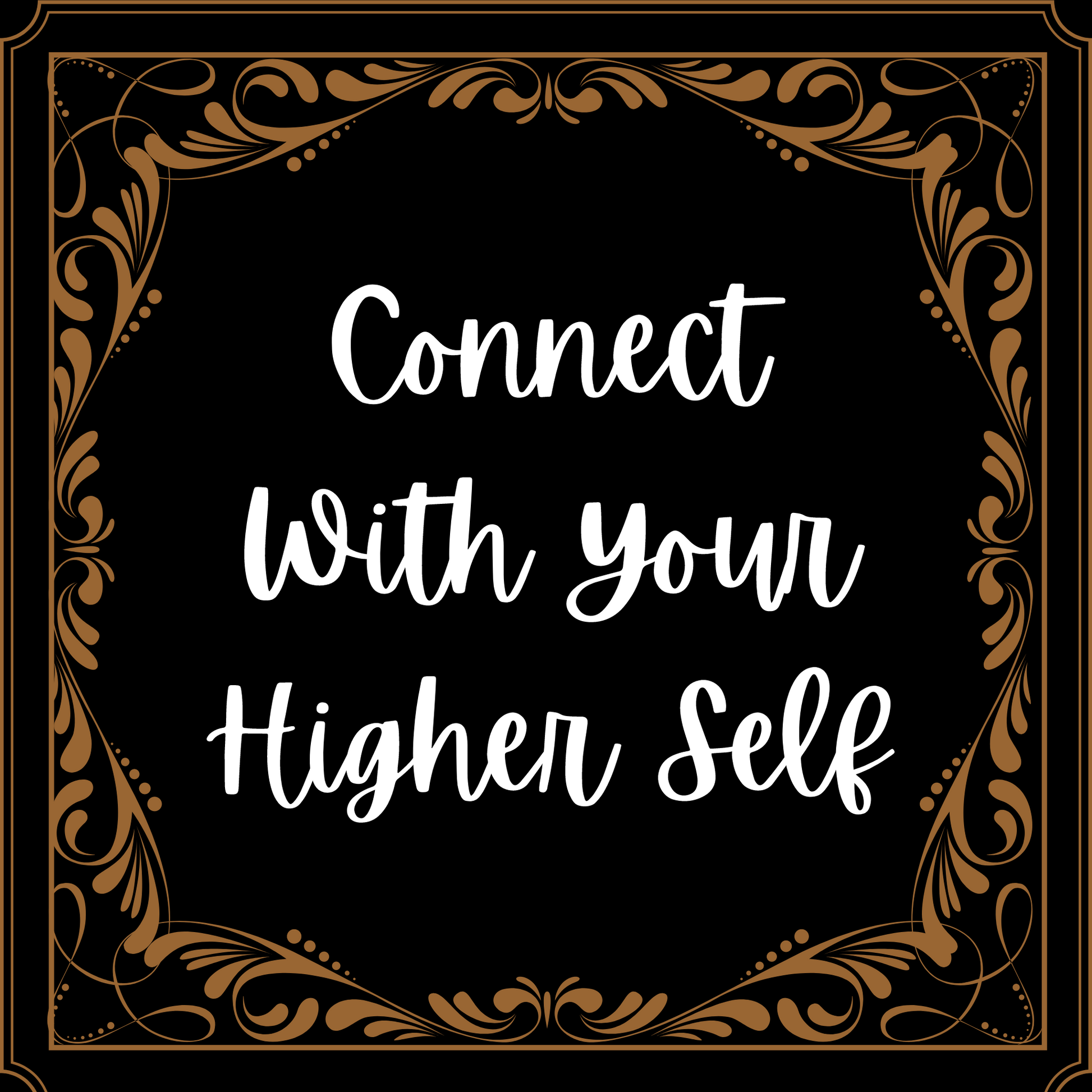 Connect With Your Higher Self